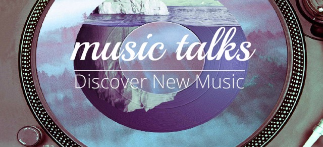 Music Talks - discover new music